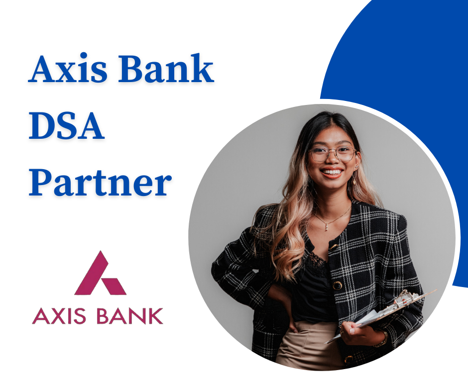 Axis Bank DSA Partner