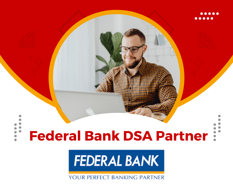 Federal Bank DSA Partner